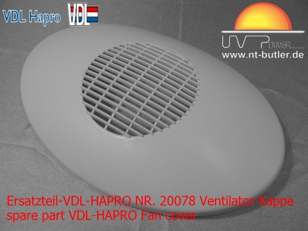 Ersatzteil-VDL-HAPRO NR. 20078 Ventilator Kappe